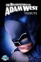 The Mis-Adventures of Adam West: Tribute Omnibus