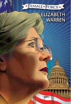Female Force: Elizabeth Warren: Graphic Novel