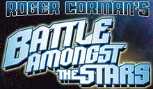 Roger Corman's Battle Amongst The Stars