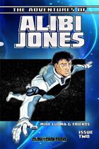 The Adventures of Alibi Jones #2