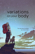Variations on Your Body