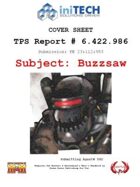 TPS Report, Subject: Buzzsaw (M&M3e)