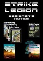 Strike Legion Designer's Notes