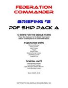 Federation Commander: Briefing #2 Ship Pack A