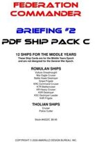 Federation Commander: Briefing #2 Ship Pack C