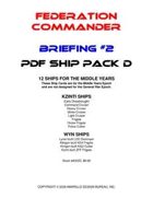 Federation Commander: Briefing #2 Ship Pack D