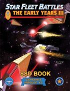 Star Fleet Battles: Module Y3 - The Early Years III SSD Book (B&W)