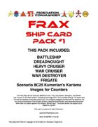 Federation Commander: Frax Ship Card Pack #1