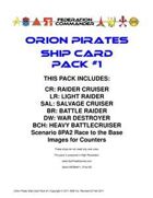 Federation Commander: Orion Pirates Ship Card Pack #1