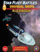 Star Fleet Battles: Module R12 - Unusual Ships Rulebook