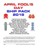 April Fool's Day Ship Pack 2018