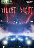 EPOCH: Silent Night