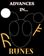 Advances In... Runes! Issue #4