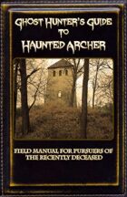 Ghost Hunter's Guide to Haunted Archer
