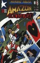 Heroic Tales #6 - Blackheart and Amazon