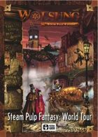 Wolsung: Steam Pulp Fantasy World Tour