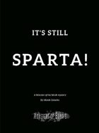 It’s still Sparta!