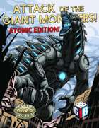 Attack of the Giant Monsters! Atomic Edition