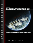 Ships of Clement Sector 15: Milligan-class Hospital Ship