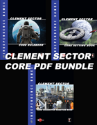 Clement Sector Core Rules Bundle [BUNDLE]