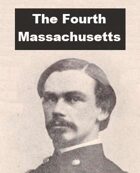 The Fourth Massachusetts Cavalry