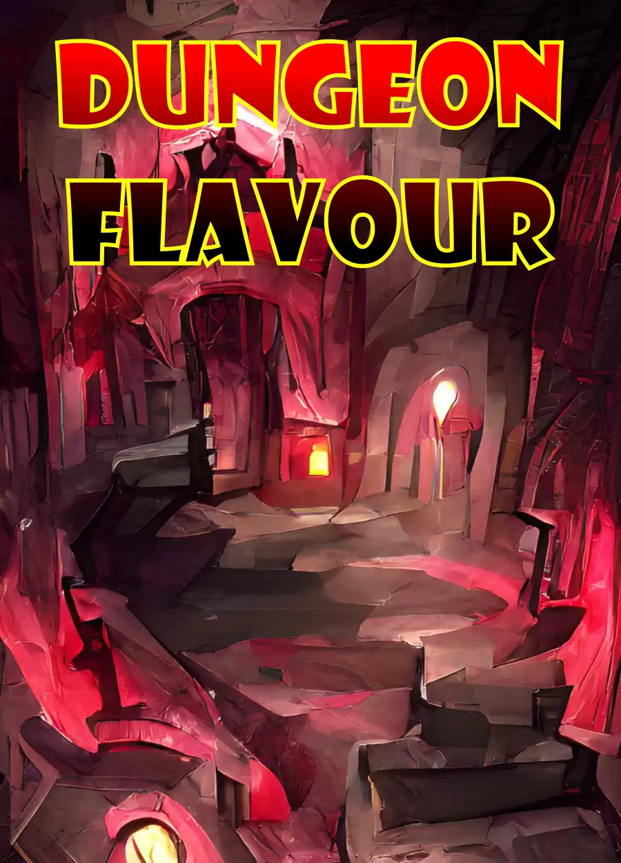 Dungeon Flavour
