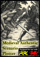 Medieval Authentic Scenario Plotter