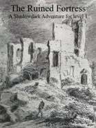 The Ruined Fortress