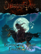 Demon Gate: Beyond the Sea of Falling Skies