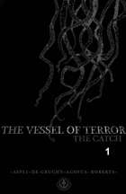 The Vessel of Terror #1