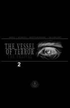 The Vessel of Terror #2