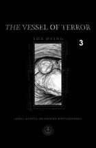The Vessel of Terror #3