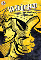 Vanquished: Weird Princ{ess} #5