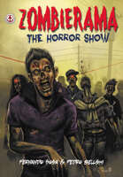 Zombierama: The Horror Show