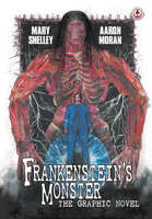Frankenstein’s Monster: The Graphic Novel