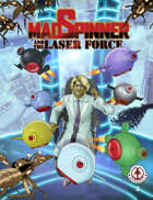 Mad Spinner And The Laser Force #2