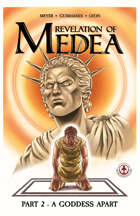 Revelation of Medea: Part 2 - A Goddess Apart