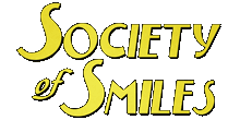 Society of Smiles