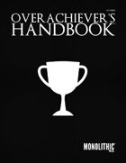 Overachiever's Handbook