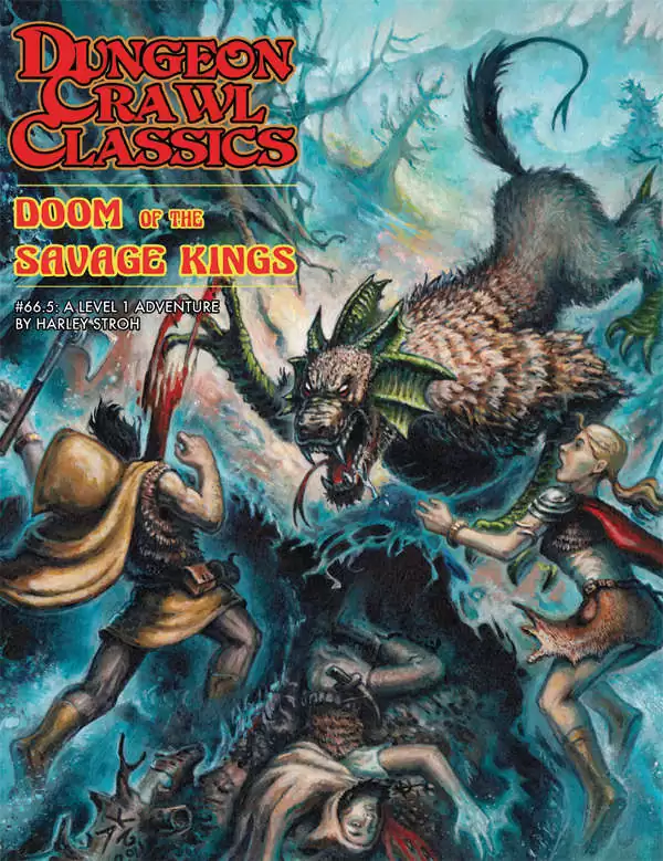 Dungeon Crawl Classics #66.5: Doom of the Savage King