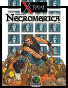 Xcrawl: Necromerica (level 7 adventure) (3E)