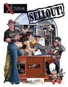 Xcrawl: SellOut! A Player's Handbook