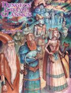 Dungeon Crawl Classics #88: The 998th Conclave of Wizards