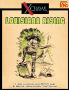 Xcrawl: Louisiana Crawl (DCC RPG Edition)