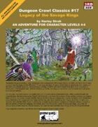 Dungeon Crawl Classics #17: Legacy of the Savage Kings