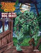 Dungeon Crawl Classics Horror #8: Night of the Bog Beast