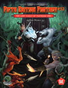 Fifth Edition Fantasy #32: The Lost Vault of Tsathzar Rho