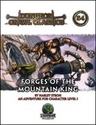Dungeon Crawl Classics #54: Forges of the Mountain King