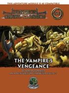 Dungeon Crawl Classics #66: The Vampire\'s Vengeance