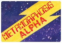 Metamorphosis Alpha